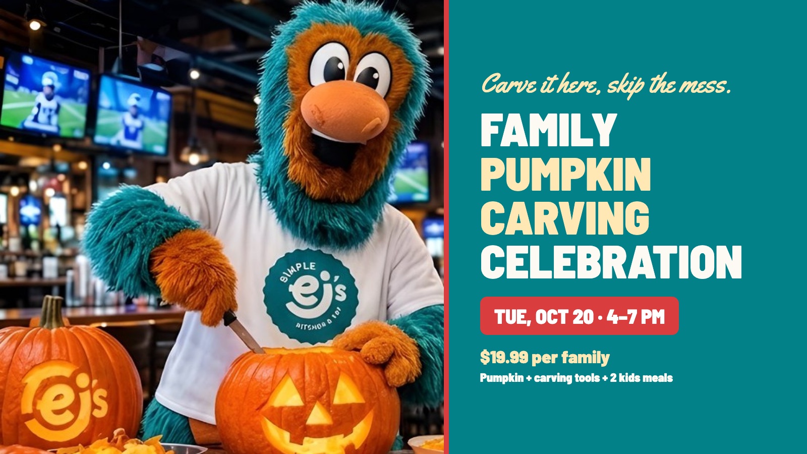 Charlie the Simple EJ's mascot carving a jack-o-lantern beside event details: Family Pumpkin Carving Celebration, Tuesday October 20 from 4 to 7 PM, \$19.99 per family
